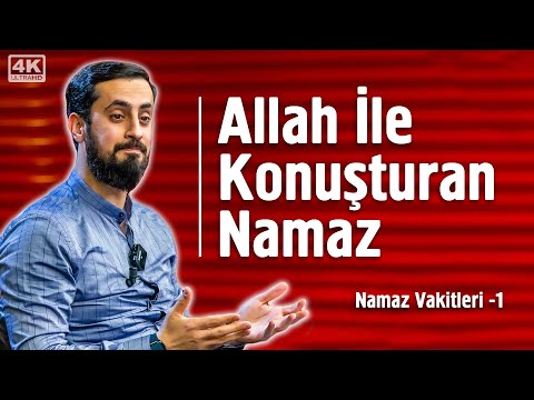 Thumbnail for Allah İle Konuşturan Namaz - [9. Söz - Namaz Vakitleri 1] - Tesbih Tazim Şükür  @Mehmedyildiz
