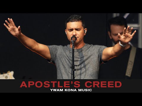 Apostle’s Creed (Live) | YWAM Kona Music