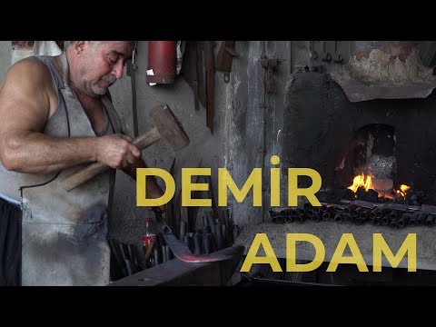 İNSAN HİKAYELERİ...YARIM ASRI GEÇEN SÜREDİR DEMİRE ŞEKİL VERİYOR