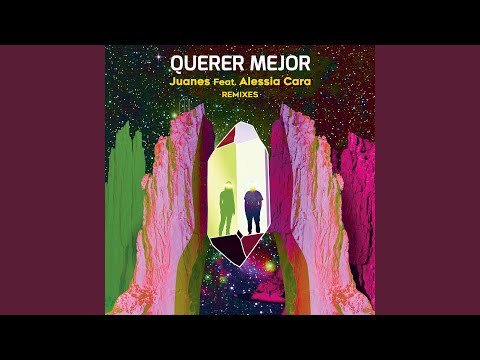 Querer Mejor (Sam Feldt Remix)