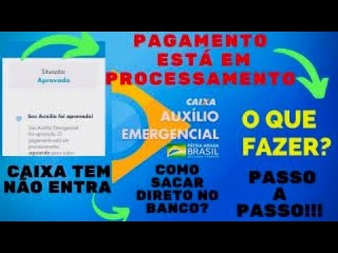 APROVADO AUXÍLIO EMERGENCIAL , MAS NÃO RECEBI - &quot;O PAGAMENTO ESTÁ EM PROCESSAMENTO&quot; VOU RECEBER?