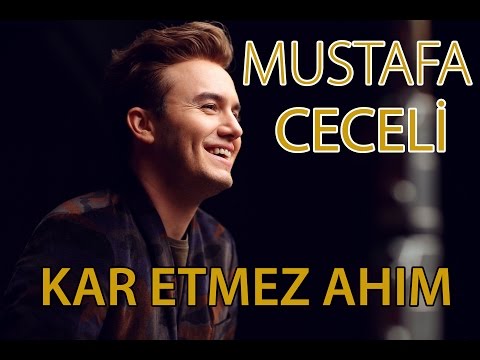 Thumbnail for Mustafa Ceceli - "Kar Etmez Ahım"