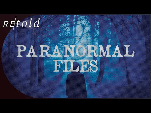 Thumbnail for Paranormal Files Marathon: Mind Boggling Sightings and Abductions | Season 1 | Retold