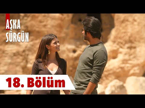 Thumbnail for Aşka Sürgün 18. Bölüm