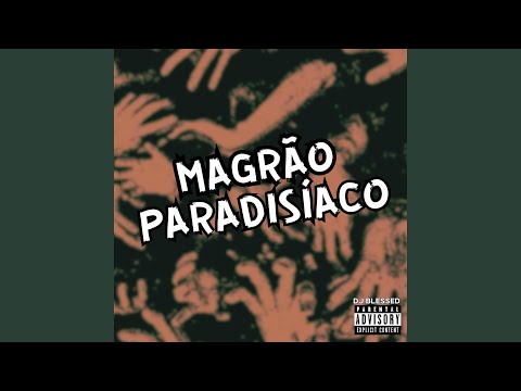 Thumbnail for MAGRÃO PARADISÍACO