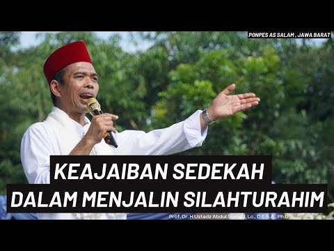 Thumbnail for Keajaiban Sedekah Dalam Menjalin Silaturahmi | Ponpes As Salam,Jawa Barat |  Ustadz Abdul Somad