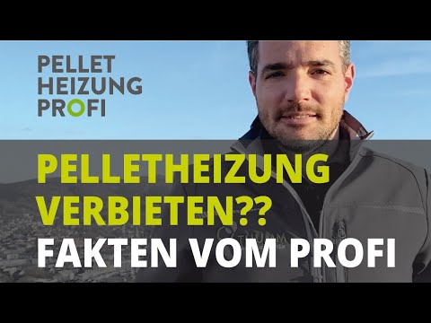 Gut informiert: gehören Pelletheizungen verboten? Pelletheizung-Profi reagiert auf Umweltbundesamt