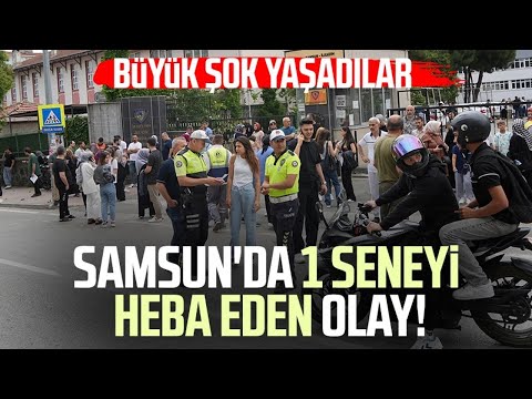 Samsun'da 1 seneyi heba eden olay! Sınavda şok yaşadılar