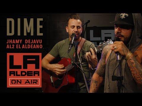 Thumbnail for Dime (LA ALDEA ON AIR) - Al2 El Aldeano & Jhamy