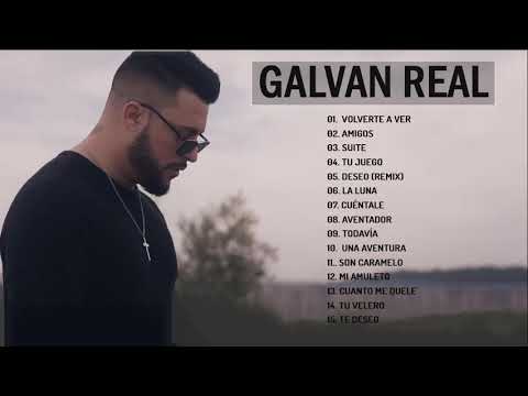 Thumbnail for Galvan Real Grandes Exitos 2021-Galvan Real Mejores Canciones - GRANDES EXITOS DEL Galvan Real 2021