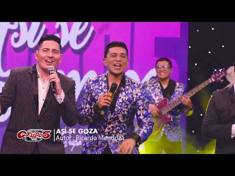 Grupo 5 - Mix Así Se Goza