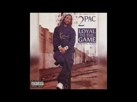 2Pac &quot;Loyal To The Game&quot; [Full Original Album] 2014