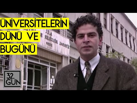 Thumbnail for Üniversitelerin Dünü ve Bugünü | 1994 | 32. Gün Arşivi
