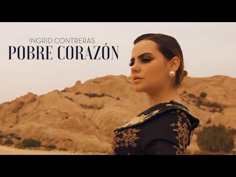 Ingrid Contreras - &quot;Pobre Corazón&quot; (Video Oficial)