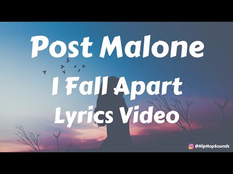 Thumbnail for Post Malone - I Fall Apart (Lyrics / Lyric Video)