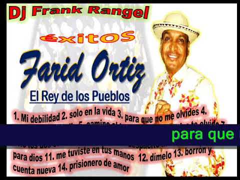 farid ortiz exitos vol . 1 (dj frank rangel)