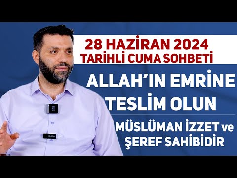 28 Haziran 2024 Tarihli Cuma Sohbeti | Kemal GÜÇLÜ