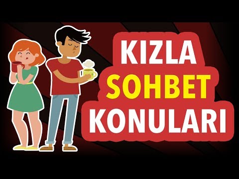 Kızla Konuşulacak Konular Nelerdir? – En Etkili Sohbet Konuları