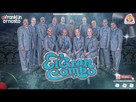 EL GRAN COMBO MIX   DJ FRANKLIN ERNESTO +51925057173