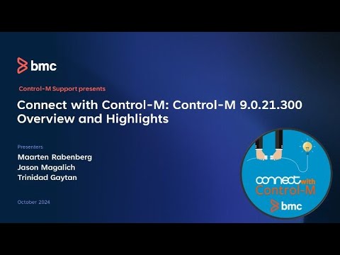 Thumbnail for CWCM: Control-M 9.0.21.300 Overview and Highlights