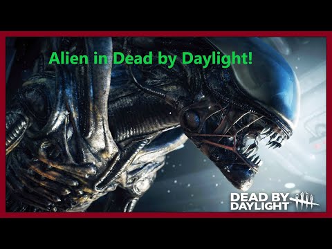 Xenomorph (aus Alien) in Dead by Daylight?!