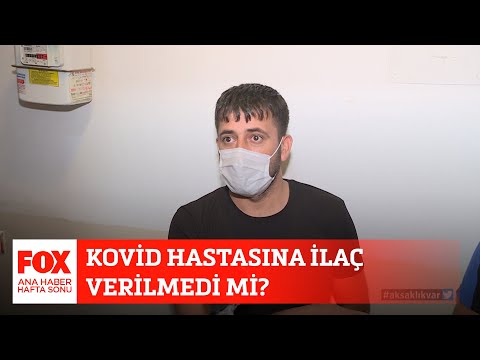 Kovid hastasına ilaç verilmedi mi? 18 Ekim 2020 Gülbin Tosun ile FOX Ana Haber Hafta Sonu