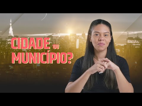 QUAL A DIFERENÇA ENTRE CIDADE E MUNICÍPIO?