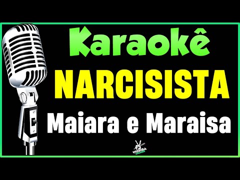 Thumbnail for Maiara e Maraisa - Narcisista - Karaokê (Versão Karaokê Completo)????