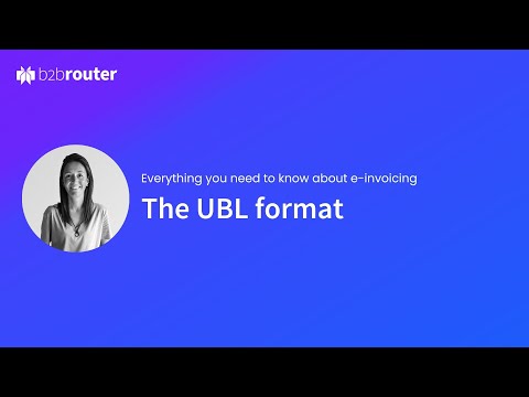 Is the UBL format as complicated as it seems? Let’s simplify it