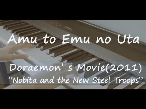 (PianoCover) Amu to Emu no Uta - Doraemon Movie &quot;Nobita and the New Steel Troops~Winged Angels~&quot;