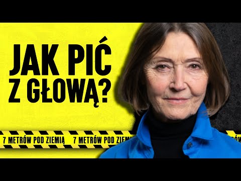 Alkohol jest dla ludzi. Jak nie sprawić, by stał się problemem? | 7 metrów pod ziemią