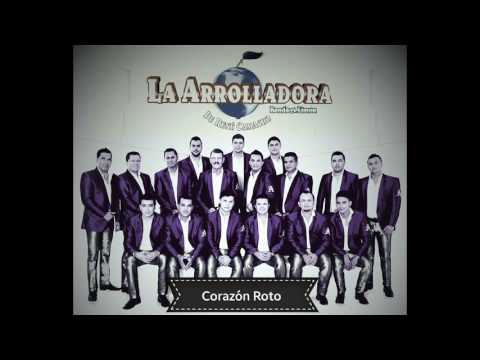 Corazón Roto - La Arrolladora Banda el Limón (Nuevo Sencillo 2017)
