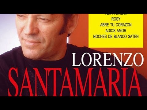 Thumbnail for Lorenzo Santamaria - Grandes Exitos (Álbum Completo)