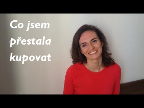 Co jsem přestala kupovat