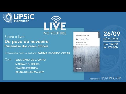 Sobre o livro: "Do povo do nevoeiro: Psicanálise dos casos difíceis"