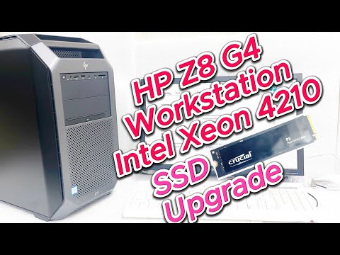 HP Z8 G4 Workstation Intel Xeon 4210 SSD Upgrade | Z3Z16AV | Easy Upgrade Guide