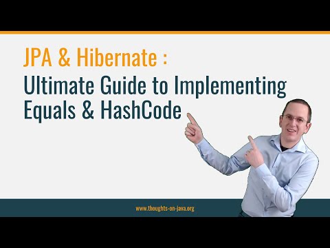 Ultimate Guide to Implementing Equals & HashCode with Hibernate & JPA