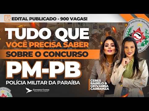 PMPB - Tudo o que você precisa saber sobre o concurso PMPB - POLÍCIA MILITAR DA PARAÍBA