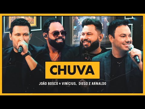 João Bosco e Vinicius e @DiegoeArnaldo  - Chuva (DVD +Positivo+)