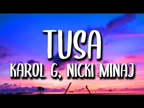 Thumbnail for Karol G, Nicki Minaj - Tusa (Letra/Lyrics)