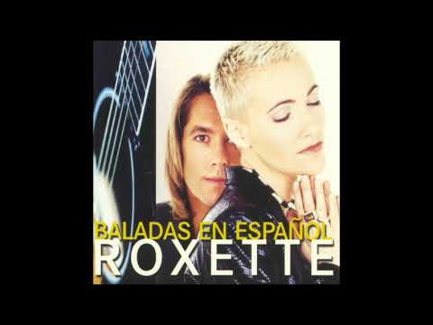 Roxette - Soy Una Mujer (Fading Like A Flower (Everytime You Leave)) [Audio Oficial]