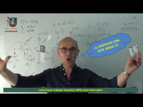 Como hacer trabajar transistor NPN como interruptor (CLASE 46.1)