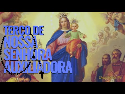 Terço de Nossa Senhora Auxiliadora