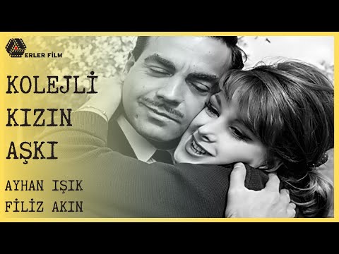 Thumbnail for Kolejli Kızın Aşkı | Full HD Türk Filmi | Ayhan Işık, Filiz Akın (Siyah Beyaz)