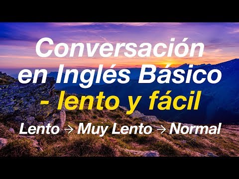 Thumbnail for Conversación en Inglés Básico - lento y fácil (Aprende Inglés)