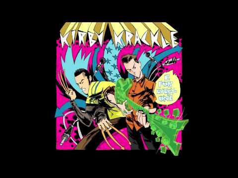 KIRBY KRACKLE "Henchman" (Album Version)