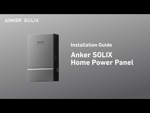 How to Install Anker SOLIX Home Power Panel