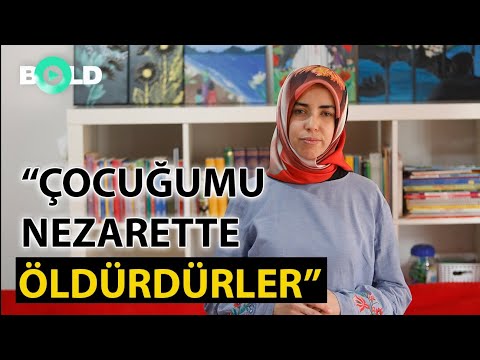 Thumbnail for ''Nezarette Çocuğumu Öldürdüler''