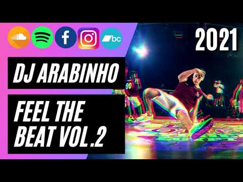 Thumbnail for Dj Arabinho - I FeeL Good BBoy Music 2021  | Bboy Music 4 Life 2021