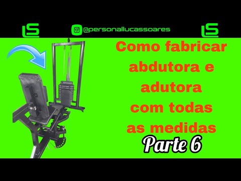 COMO FAZER UMA ABDUTORA E ADUTORA PARTE FINAL